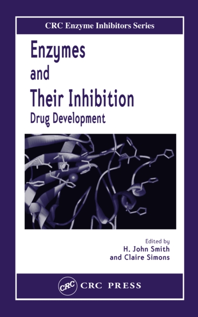 Enzymes and Their Inhibitors : Drug Development, PDF eBook