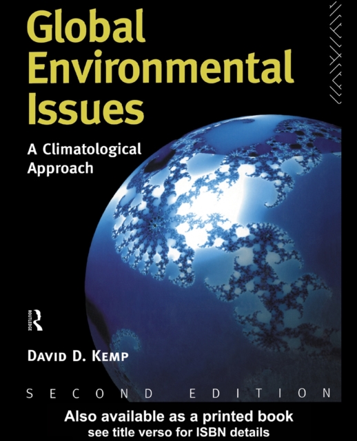 Global Environmental Issues : A Climatological Approach, PDF eBook