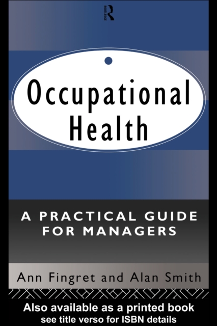 Occupational Health: A Practical Guide for Managers, PDF eBook