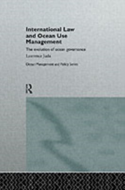 International Law and Ocean Management, PDF eBook