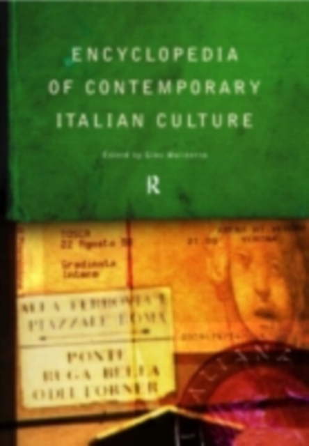 Encyclopedia of Contemporary Italian Culture, PDF eBook