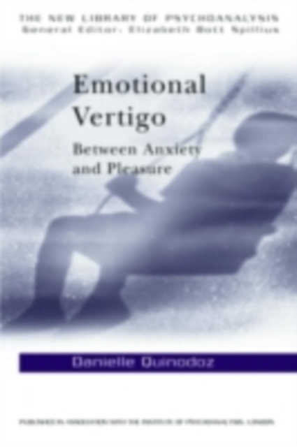Emotional Vertigo : Between Anxiety and Pleasure, PDF eBook