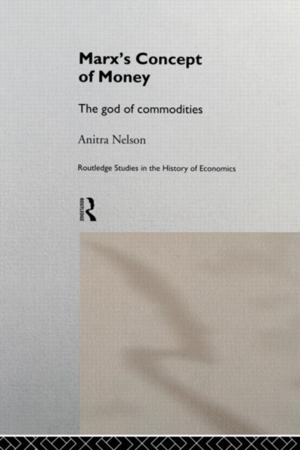 Marx's Concept of Money, PDF eBook
