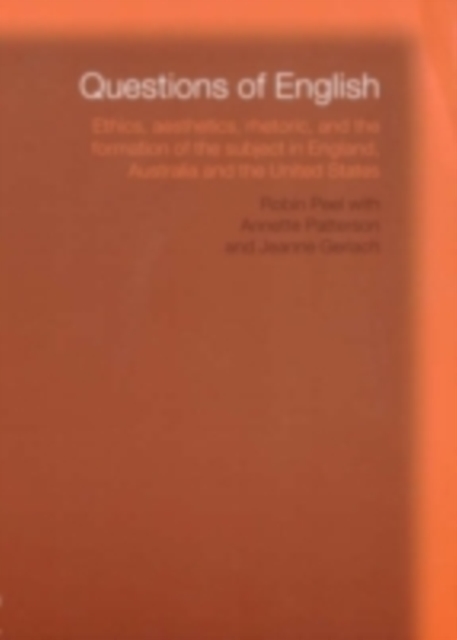 Questions of English : Aesthetics, Democracy and the Formation of Subject, PDF eBook
