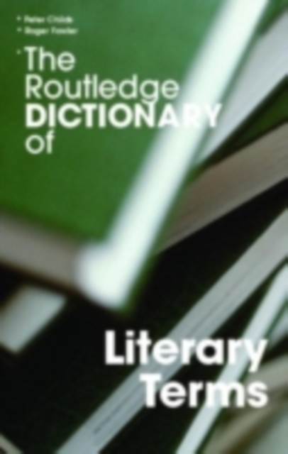 The Routledge Dictionary of Literary Terms, PDF eBook