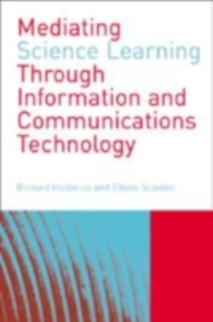 Mediating Science Learning through Information and Communications Technology, PDF eBook