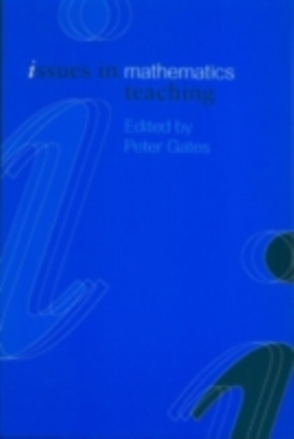 Issues in Mathematics Teaching, PDF eBook