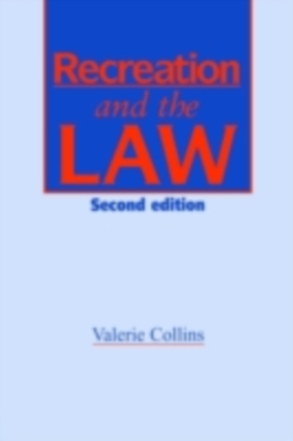 Recreation and the Law, PDF eBook