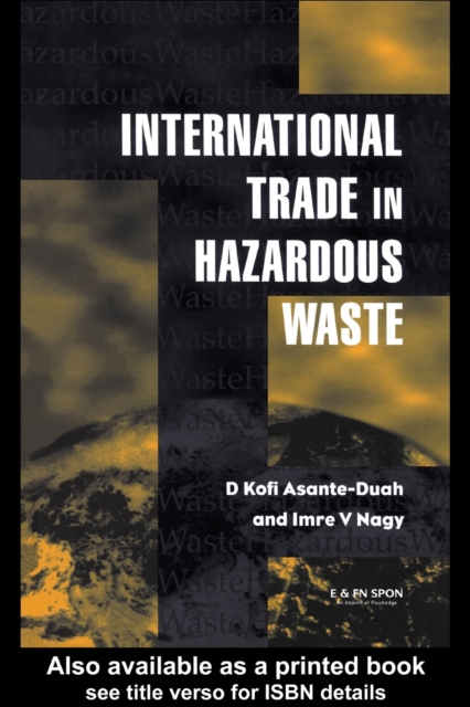 International Trade in Hazardous Wastes, PDF eBook