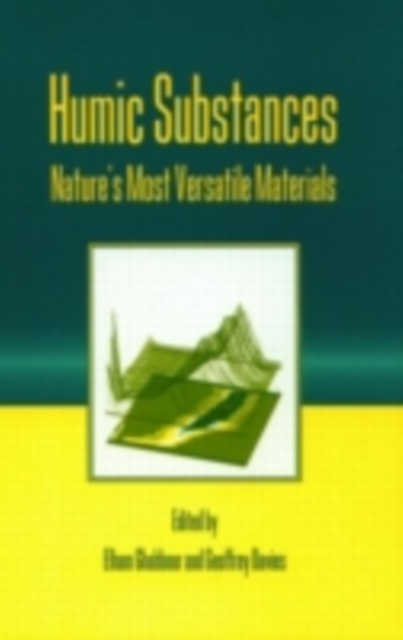 Humic Substances : Nature's Most Versatile Materials, PDF eBook