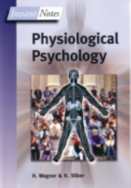 Instant Notes in Physiological Psychology, PDF eBook
