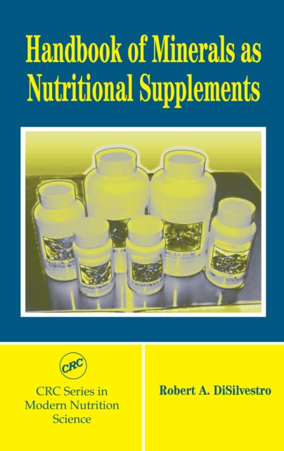 Handbook of Minerals as Nutritional Supplements, PDF eBook