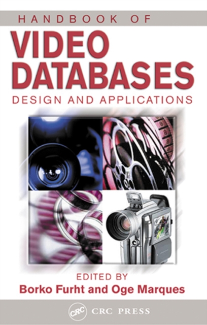 Handbook of Video Databases : Design and Applications, PDF eBook