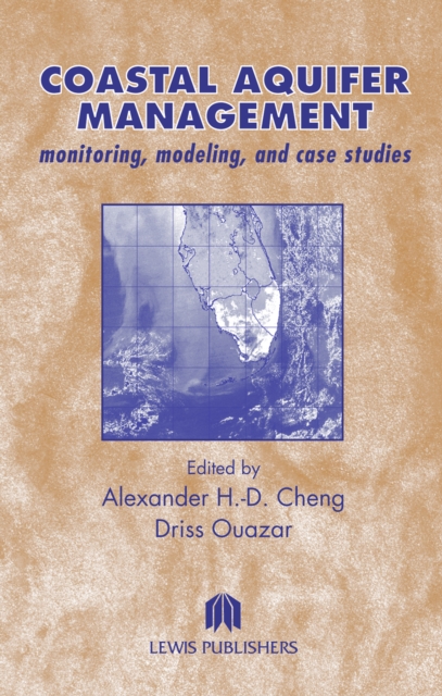 Coastal Aquifer Management-Monitoring, Modeling, and Case Studies, PDF eBook
