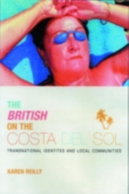 The British on The Costa Del Sol, PDF eBook