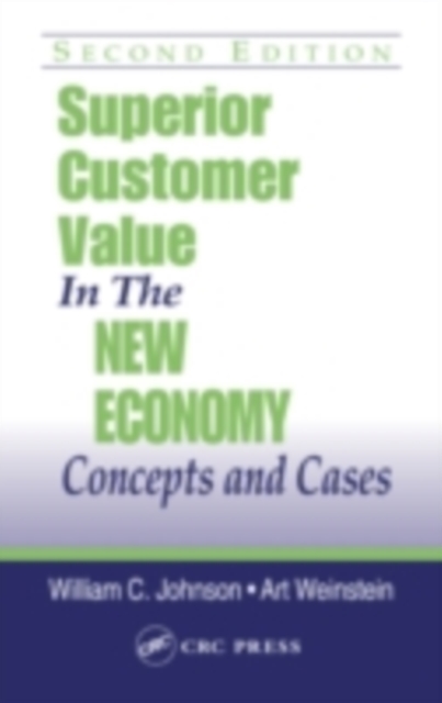 Superior Customer Value in the New Economy : Concepts and Cases, Second Edition, PDF eBook