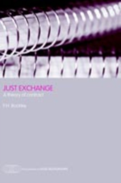Just Exchange : A Theory of Contract, PDF eBook