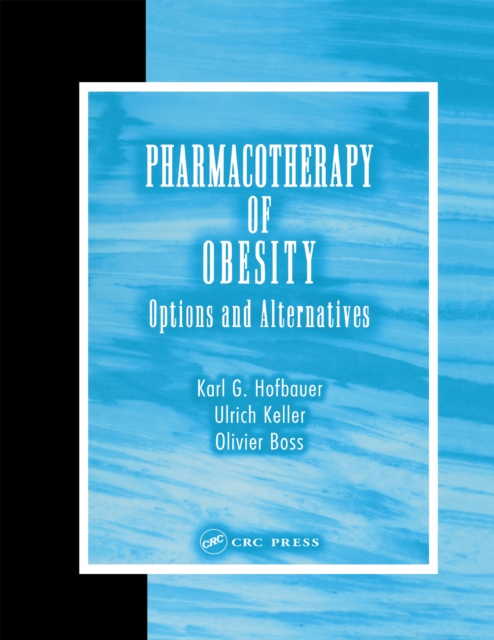 Pharmacotherapy of Obesity : Options and Alternatives, PDF eBook
