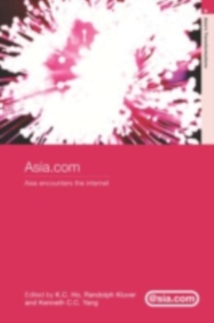 Asia.com : Asia Encounters the Internet, PDF eBook