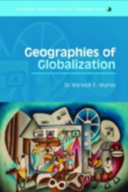 Geographies of Globalization, PDF eBook