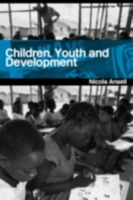 Children, Youth and Development, PDF eBook