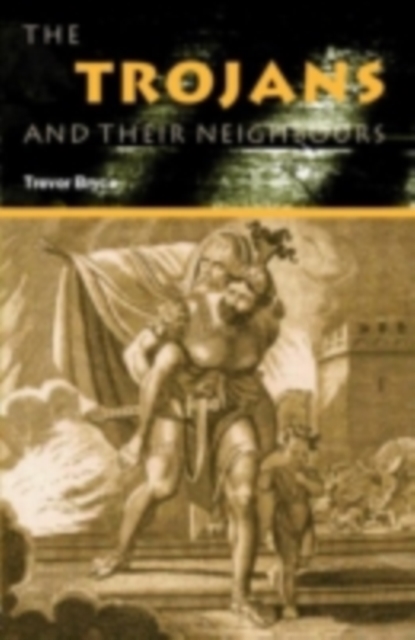 The Trojans & Their Neighbours, PDF eBook