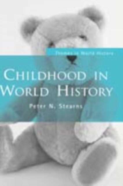 Childhood in World History, PDF eBook