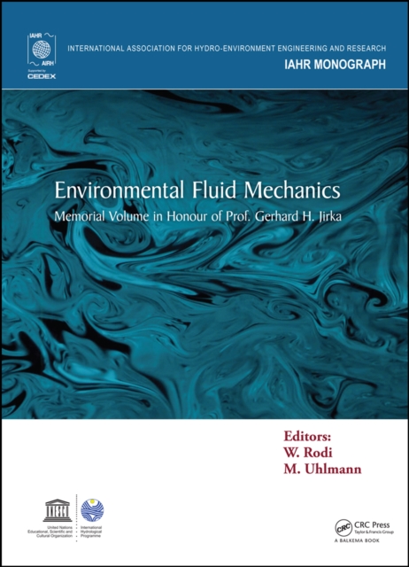 Environmental Fluid Mechanics : Memorial Volume in honour of Prof. Gerhard H. Jirka, PDF eBook