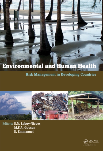 Environmental and Human Health : Risk Management in Developing Countries, PDF eBook