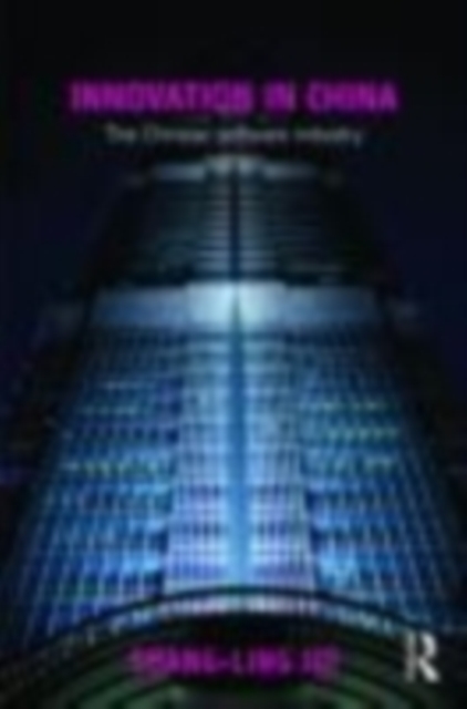 Innovation in China : The Chinese Software Industry, EPUB eBook