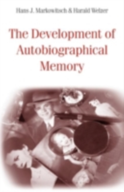 The Development of Autobiographical Memory, PDF eBook