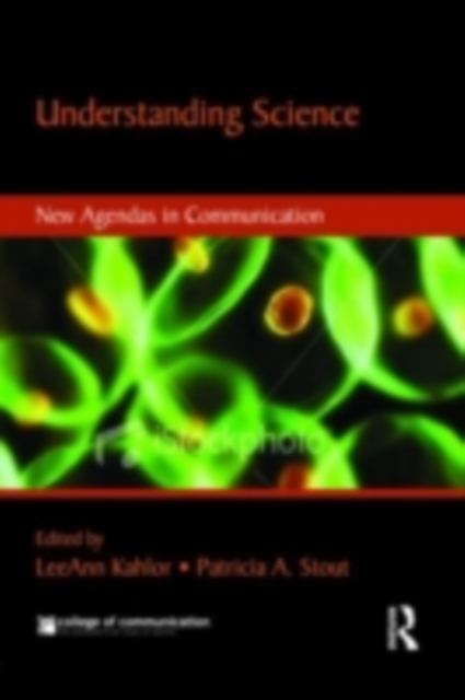 Communicating Science : New Agendas in Communication, PDF eBook