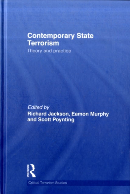 Contemporary State Terrorism : Theory and Practice, PDF eBook