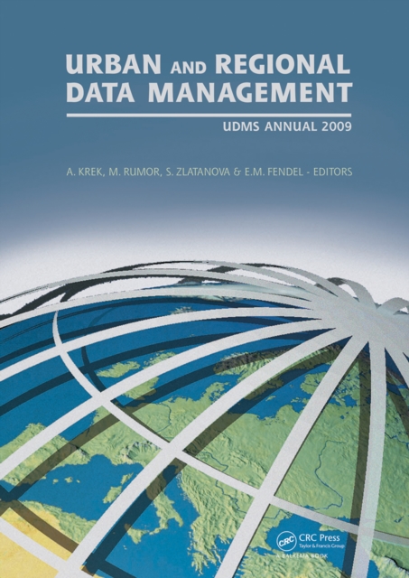 Urban and Regional Data Management : UDMS 2009 Annual, PDF eBook