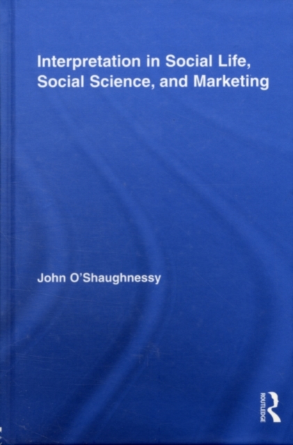 Interpretation in Social Life, Social Science, and Marketing, PDF eBook