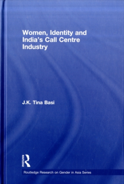 Women, Identity and India's Call Centre Industry, PDF eBook