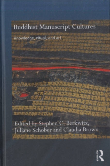 Buddhist Manuscript Cultures : Knowledge, Ritual, and Art, PDF eBook