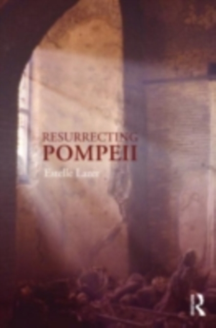 Resurrecting Pompeii, PDF eBook