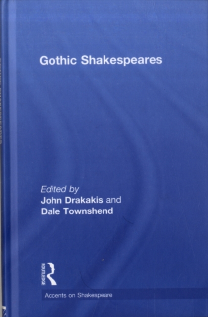 Gothic Shakespeares, PDF eBook
