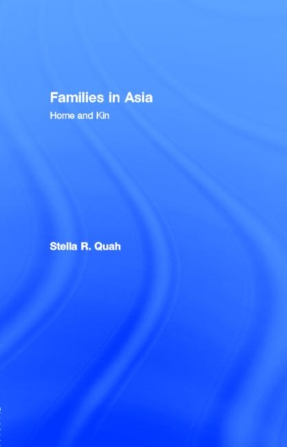 Families in Asia : Home and Kin, PDF eBook