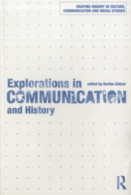 Explorations in Communication and History, PDF eBook