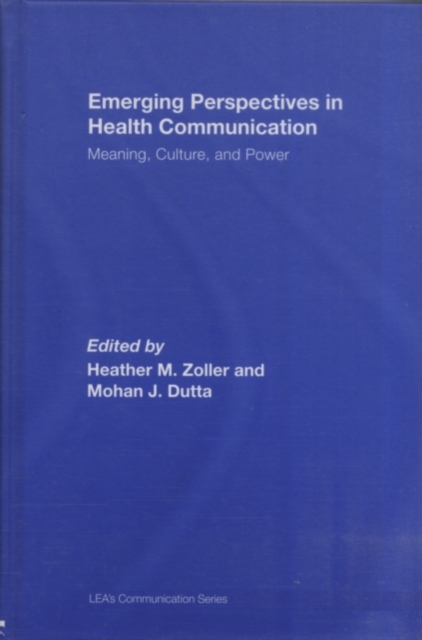 Emerging Perspectives in Health Communication : Meaning, Culture, and Power, PDF eBook