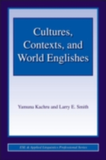 Cultures, Contexts, and World Englishes, PDF eBook