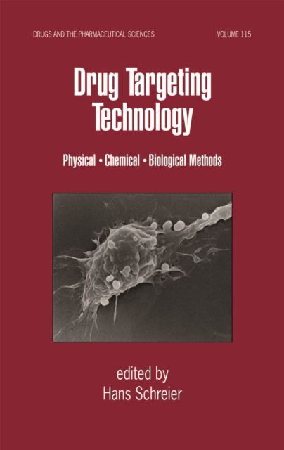 Drug Targeting Technology : Physical Chemical Biological Methods, PDF eBook