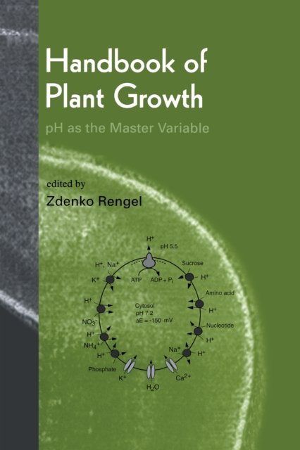 Handbook of Plant Growth pH as the Master Variable, PDF eBook