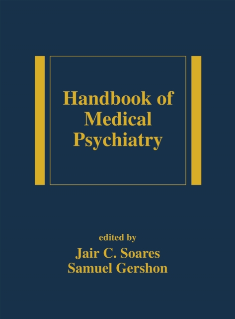 Handbook of Medical Psychiatry, PDF eBook