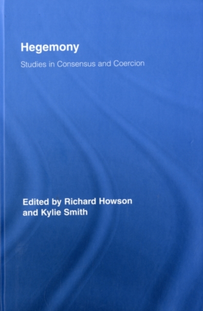 Hegemony : Studies in Consensus and Coercion, PDF eBook