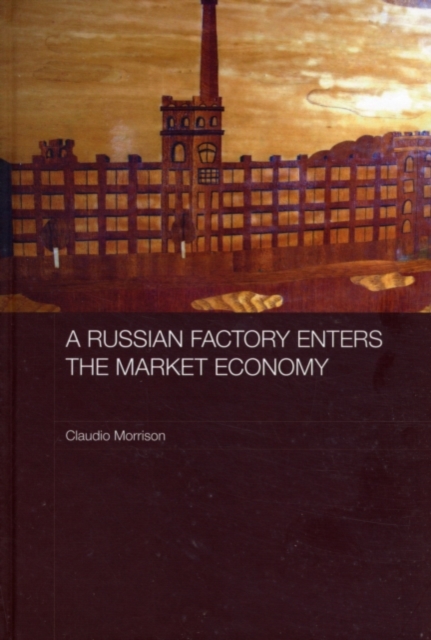 A Russian Factory Enters the Market Economy, PDF eBook