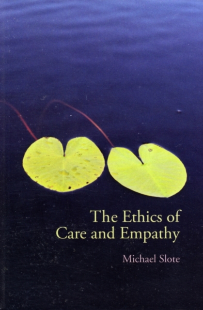 The Ethics of Care and Empathy, PDF eBook
