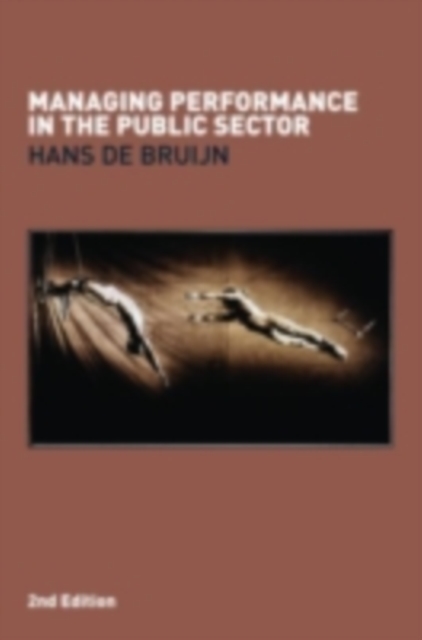 Managing Performance in the Public Sector, PDF eBook